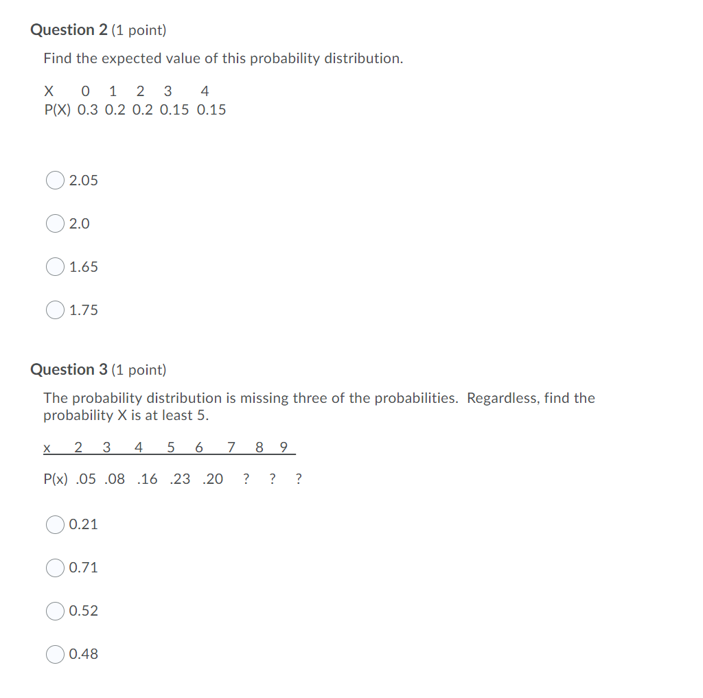 Solved Question 2 (1 point) Find the expected value of this | Chegg.com