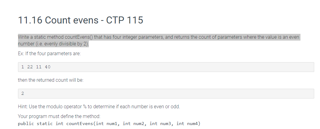 Write a static method countEvens0 that has four integer parameters, and returns the count of parameters where the value is an