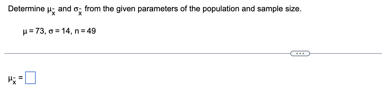 Solved Determine μx and σx from the given parameters of the | Chegg.com