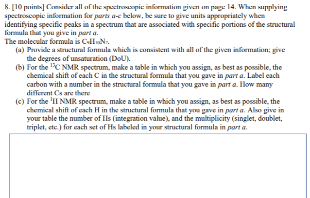8. [10 points] Consider all of the spectroscopic | Chegg.com
