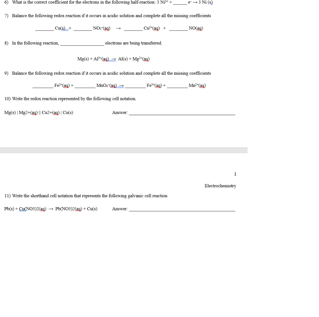 Solved Electrochemistry Problem Set 1) Identify oxidation.