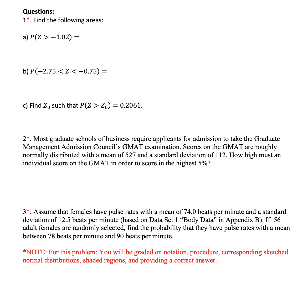 Solved Questions: 1∗ Find The Following Areas: A) | Chegg.com