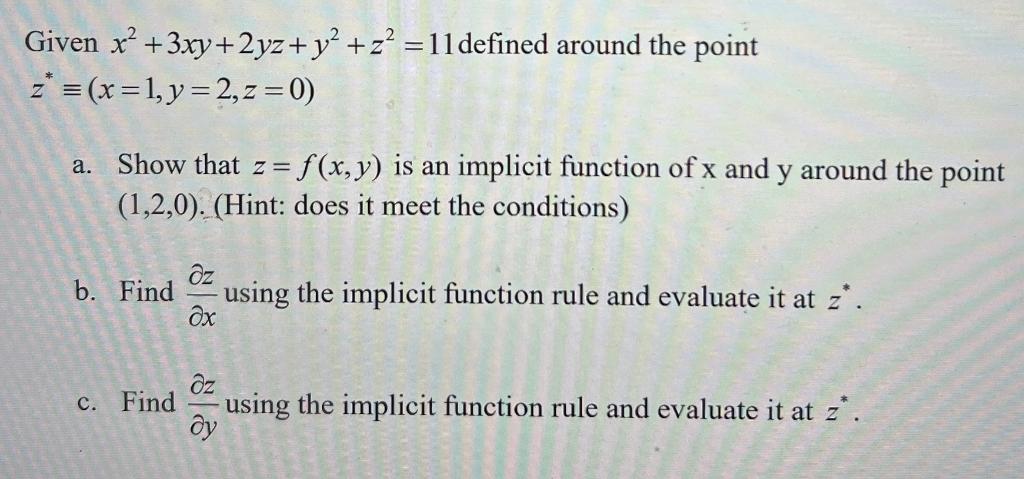 Solved Given X 2 3 X Y 2 Y Z Y 2 Z 2 11 Defined Chegg Com