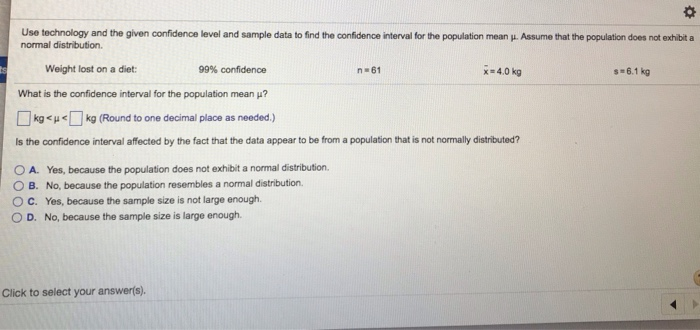 Solved Use technology and the given confidence level and | Chegg.com