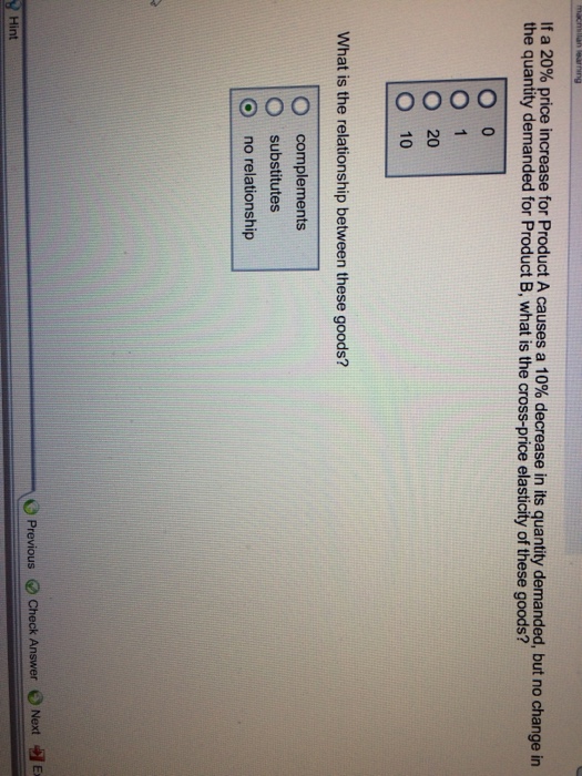 Solved If a 20% price increase for Product A causes a 10% | Chegg.com