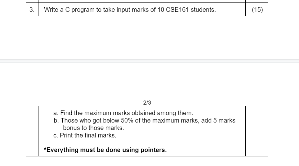 Solved 3. Write a C program to take input marks of 10 CSE | Chegg.com