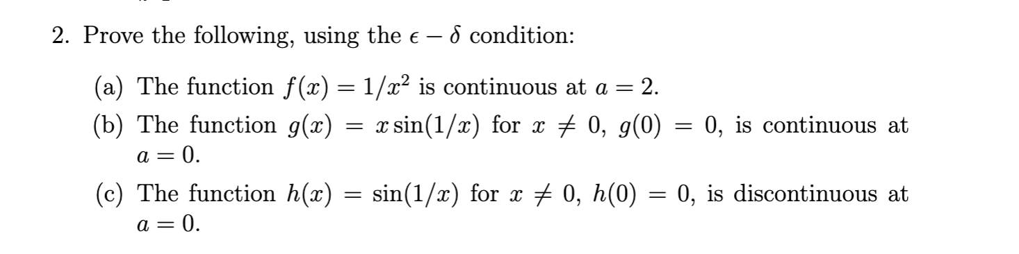 Solved 2. Prove the following, using the € -8 condition: (a) | Chegg.com