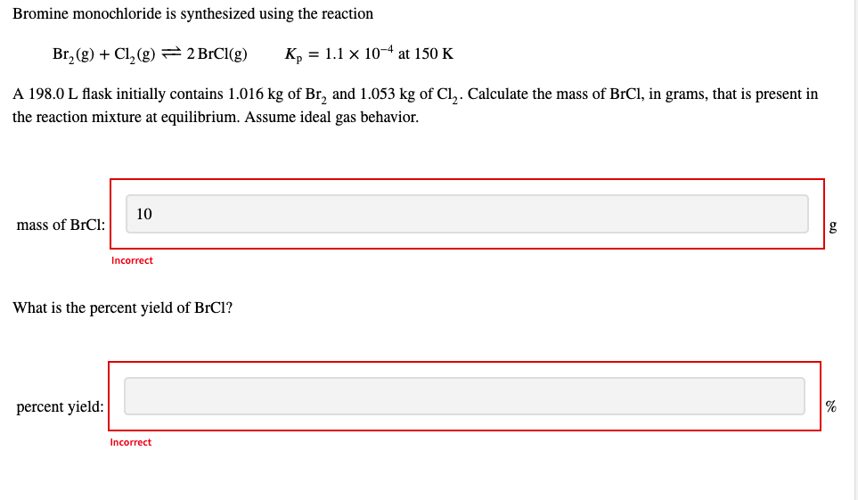 Solved Bromine monochloride is synthesized using the