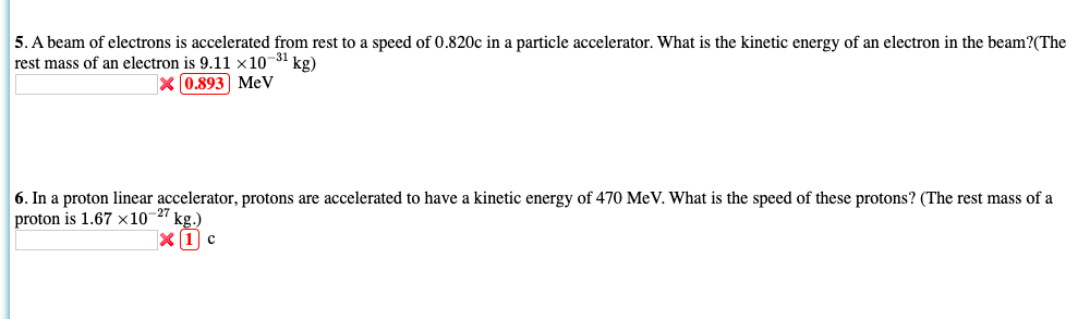 Solved 5. A beam of electrons is accelerated from rest to a