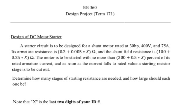 Solved EE 360 Design Project (Term 171) Design Of DC Motor | Chegg.com