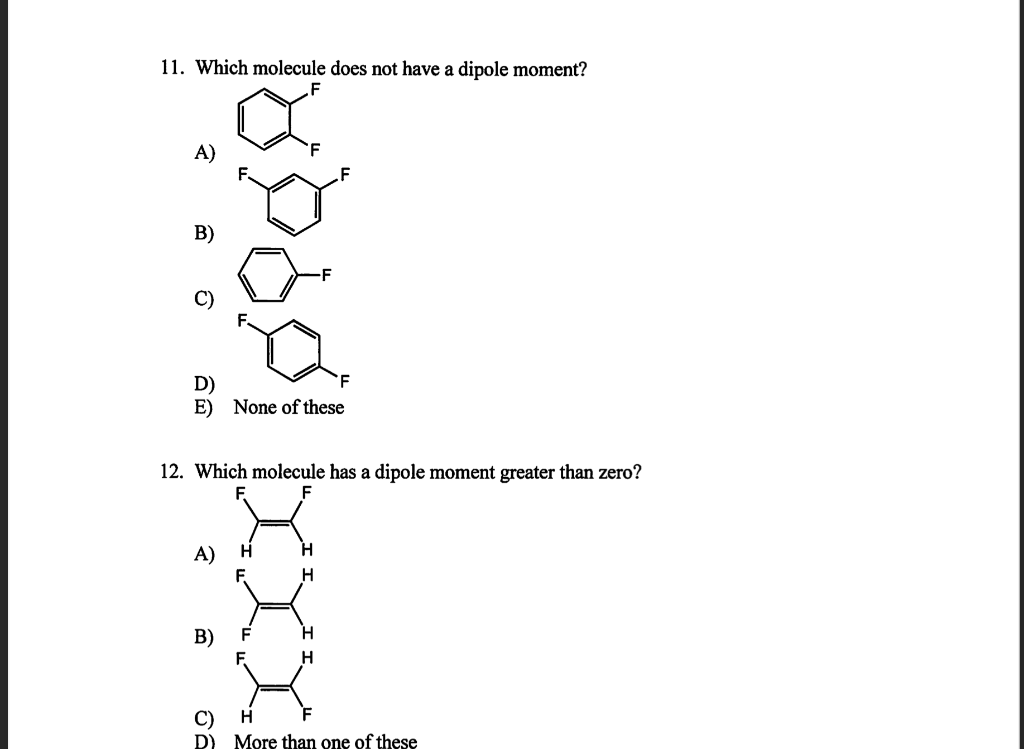 solved-11-which-molecule-does-not-have-a-dipole-moment-a-chegg