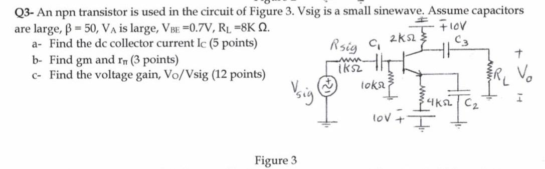 Solved w Q3- An npn transistor is used in the circuit of | Chegg.com