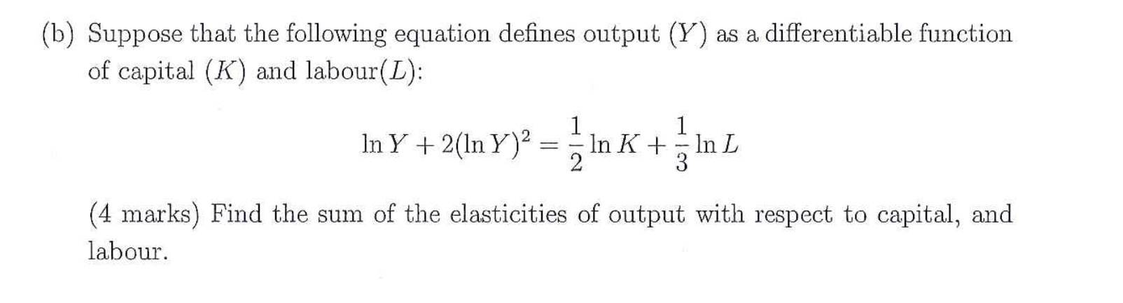 Solved Suppose that the following equation defines output | Chegg.com