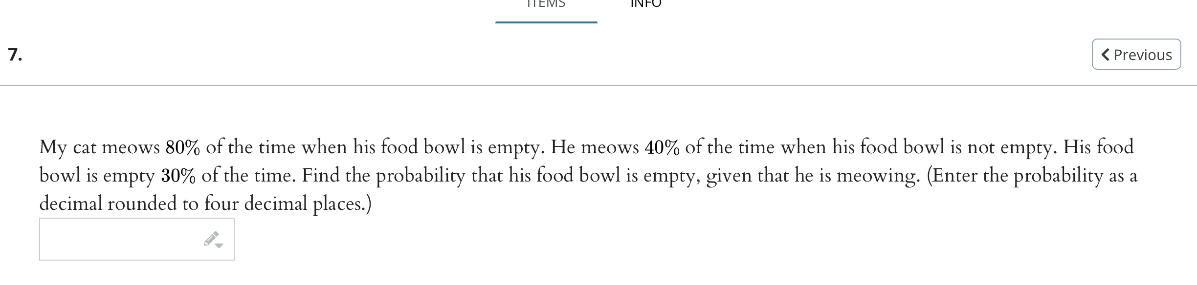 Solved My cat meows 80 of the time when his food bowl is