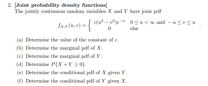 Solved 2. [Joint probability density functions] The jointly | Chegg.com