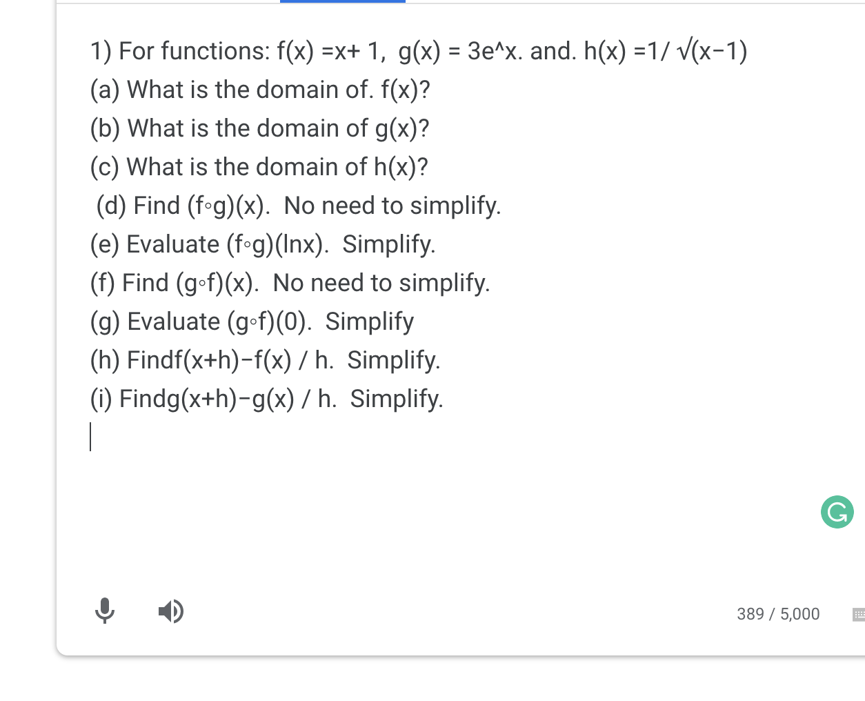 Solved 1 For Functions F X X 1 G X 3e And H X