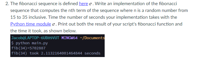 Solved 2. The fibonacci sequence is defined here c7. Write | Chegg.com