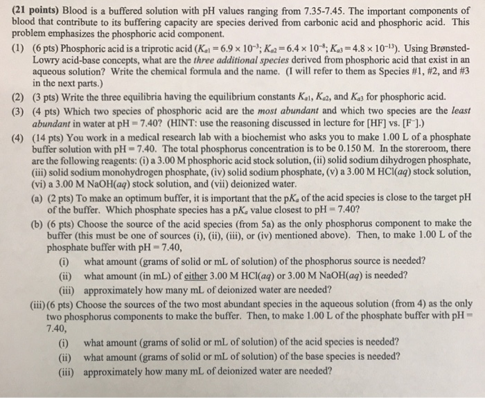 Solved (21 points) Blood is a buffered solution with pH | Chegg.com