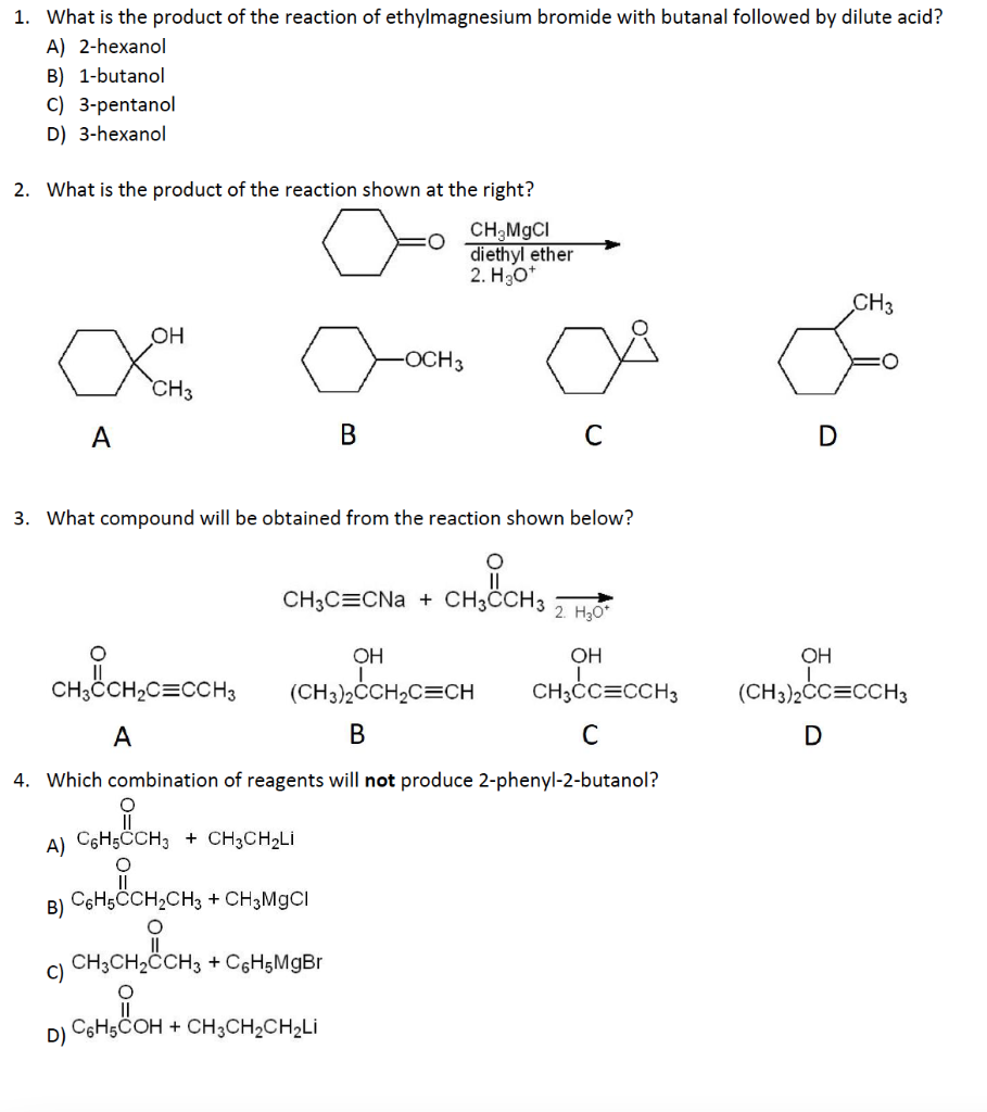 Solved 1. What is the product of the reaction of | Chegg.com