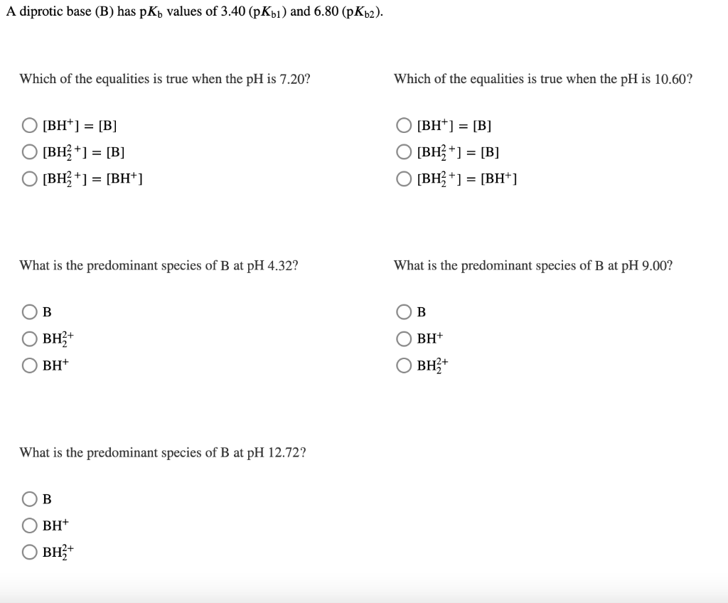 Solved A Diprotic Base (B) Has PK, Values Of 3.40 (pKы1) And | Chegg.com