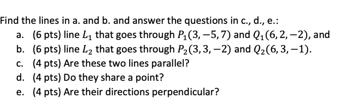 Solved Find the lines in a. and b. and answer the questions | Chegg.com