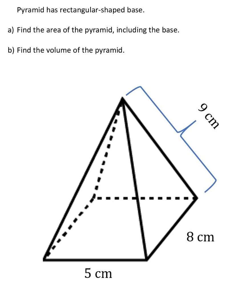 Solved Pyramid has rectangular-shaped base. a) Find the area | Chegg.com