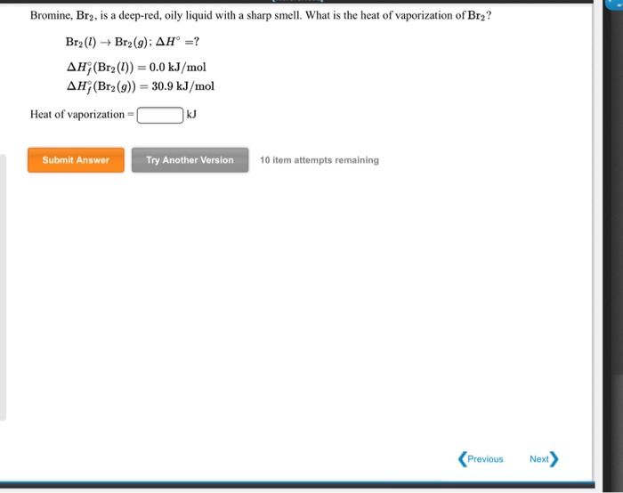 Solved Bromine, Br2, is a deepred, oily liquid with a sharp