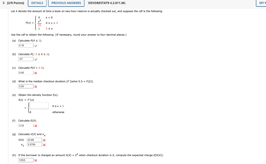 Solved F(x)=⎩⎨⎧025x21x