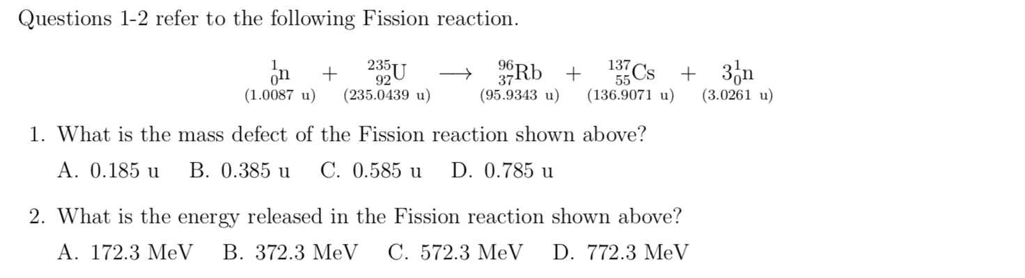 Solved Questions 1-2 refer to the following Fission | Chegg.com