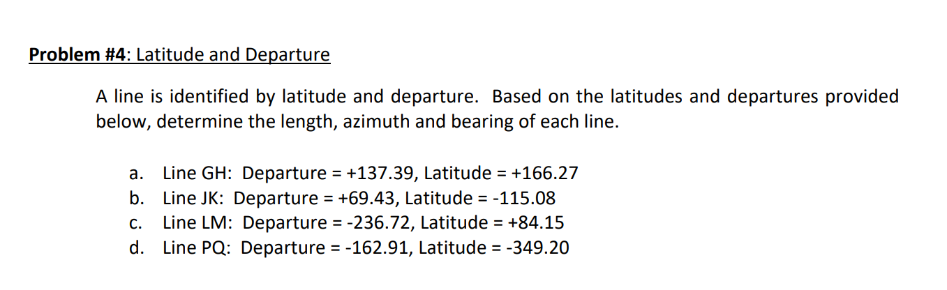 Solved Problem 4 Latitude And Departure A Line Is Chegg