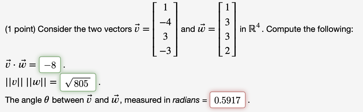 Solved 1 Point Consider The Two Vectors 𝑣 1 43 3 Chegg Com