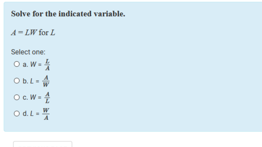 Solved Solve For The Indicated Variable A Lw For L Selec Chegg Com