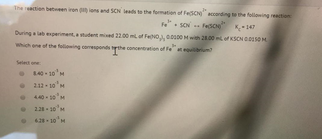 Solved The reaction between iron (III) ions and SCN leads to | Chegg.com