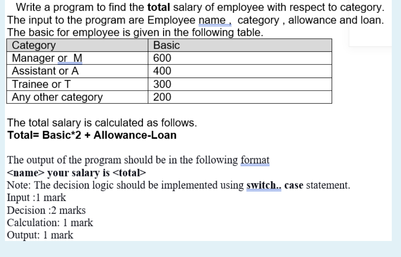 Solved Write a program to find the total salary of employee | Chegg.com
