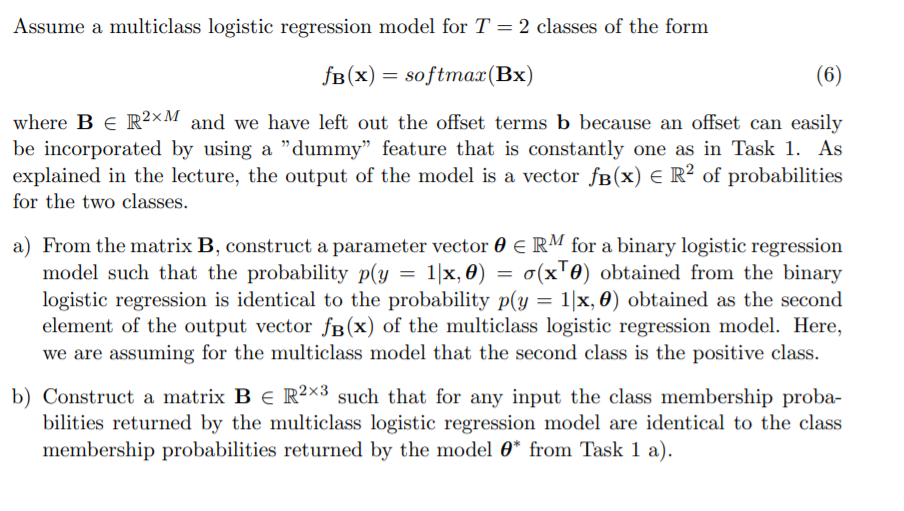 Assume a multiclass logistic regression model for T = | Chegg.com