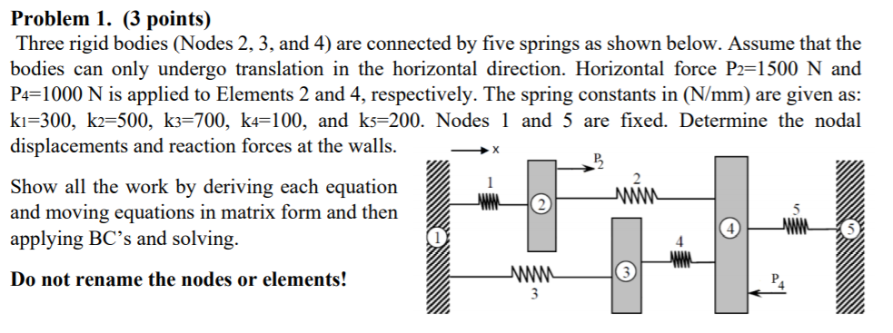 Solved Problem 1. (3 Points) Three Rigid Bodies (Nodes 2, 3, | Chegg.com