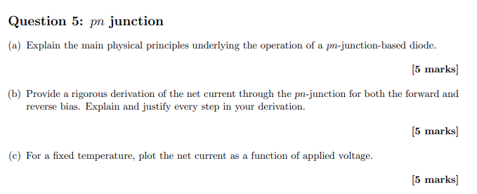 Solved Question 5: pn junction (a) Explain the main physical | Chegg.com