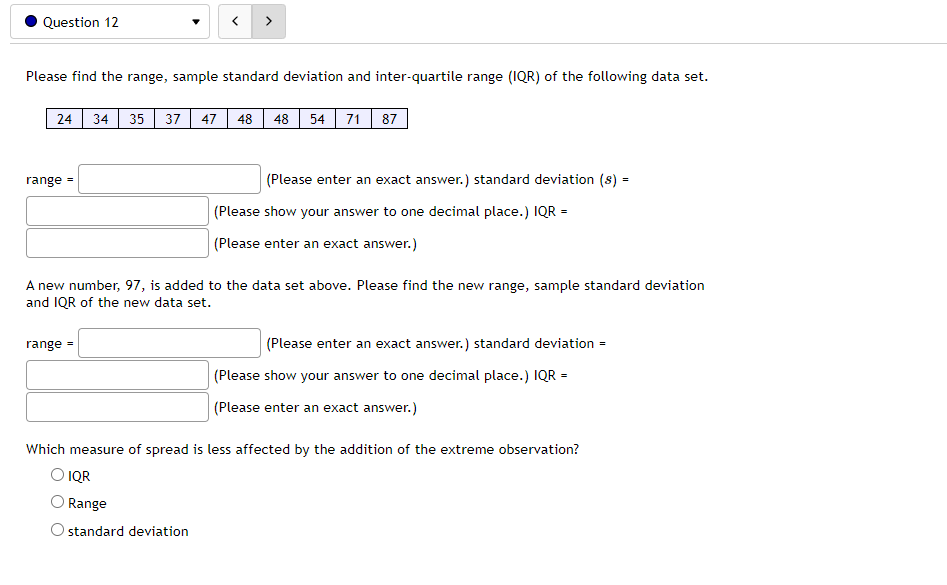 Solved Please find the range, sample standard deviation and | Chegg.com