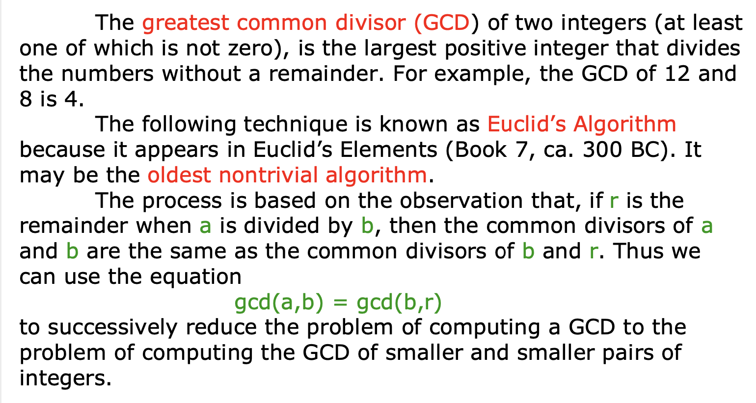 Solved The greatest common divisor (GCD) of two integers (at | Chegg.com