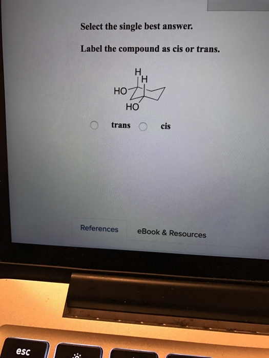 Solved Select The Single Best Answer Is The Following Chegg Com