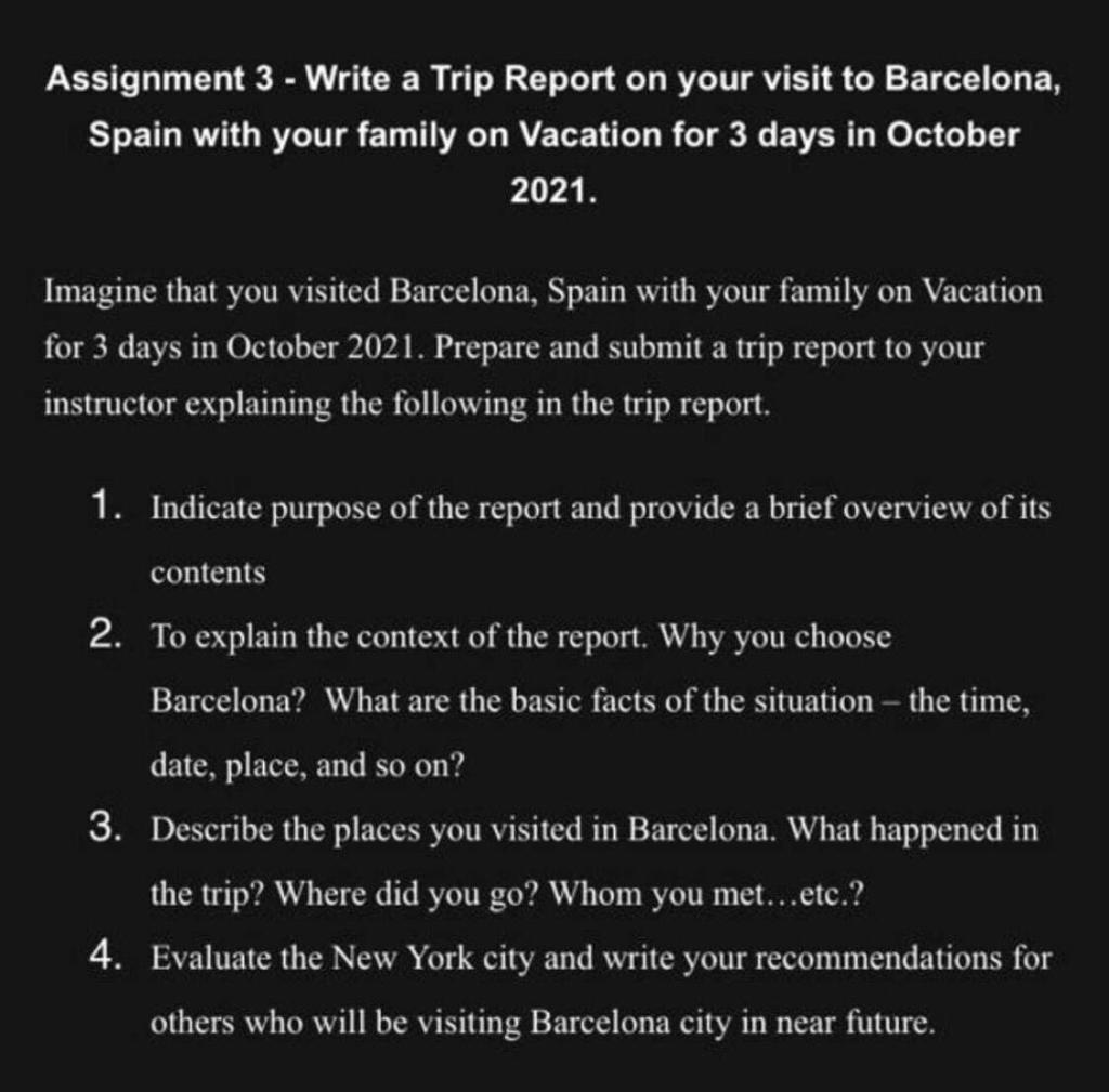 assignment-3-write-a-trip-report-on-your-visit-to-chegg