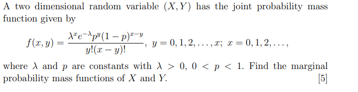 Solved A two dimensional random variable (X,Y) has the joint | Chegg.com