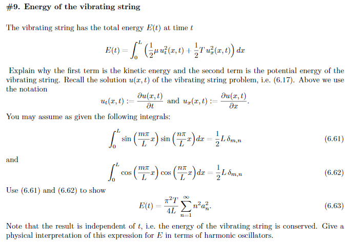 Solved #9. Energy of the vibrating string The vibrating | Chegg.com
