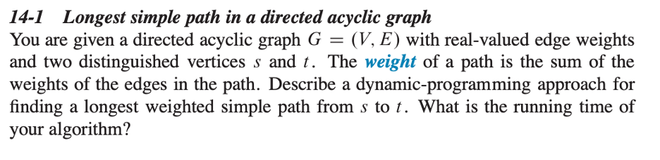 Solved 14-1 Longest simple path in a directed acyclic graph | Chegg.com