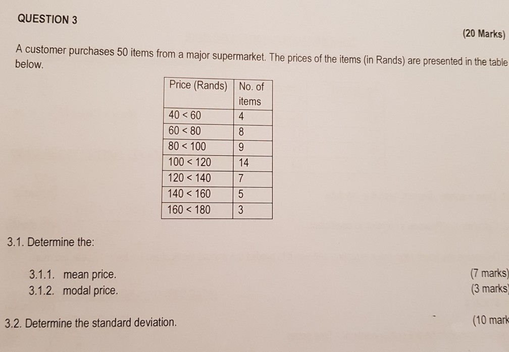 Solved QUESTION 3 (20 Marks) A customer purchases 50 items | Chegg.com