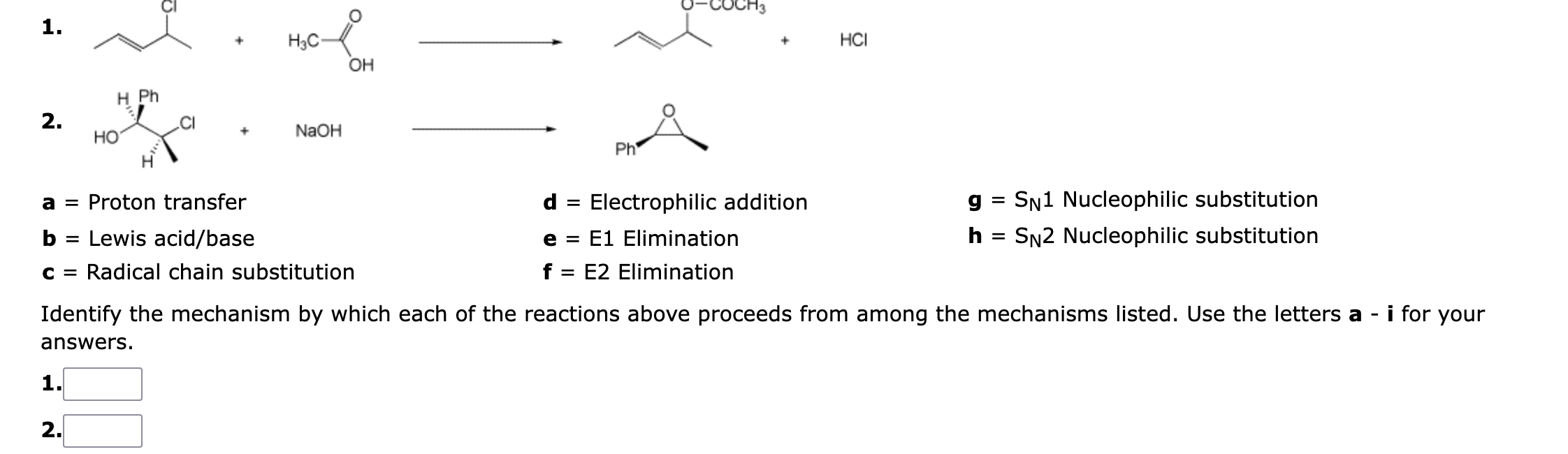 Solved 1. H3C HCI OH H Ph 2. HO NaOH Ph a = Proton transfer | Chegg.com