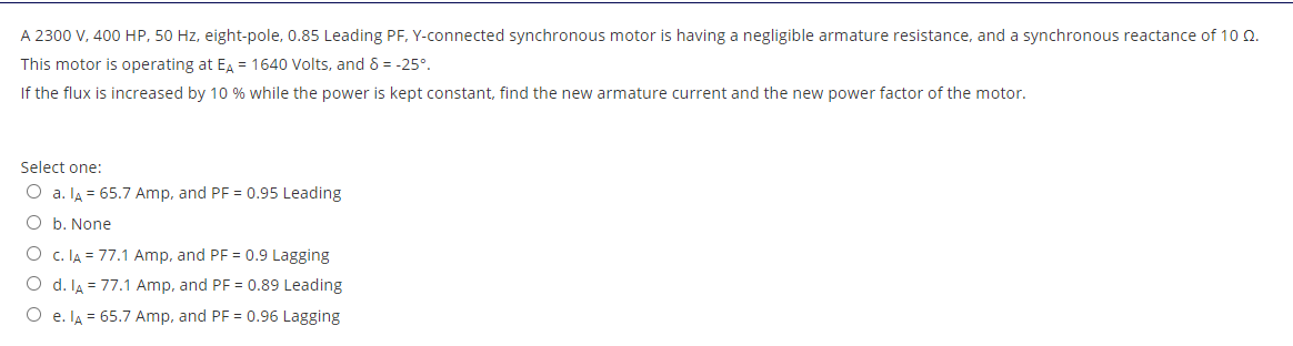 Solved A 2300 V, 400 HP, 50 Hz, eight-pole, 0.85 Leading PF, | Chegg.com