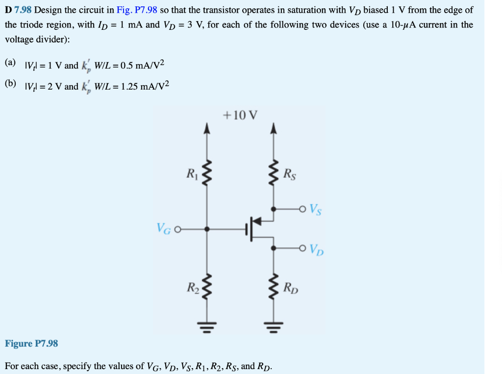 Solved D 7.98 Design the circuit in Fig. P7.98 so that the | Chegg.com