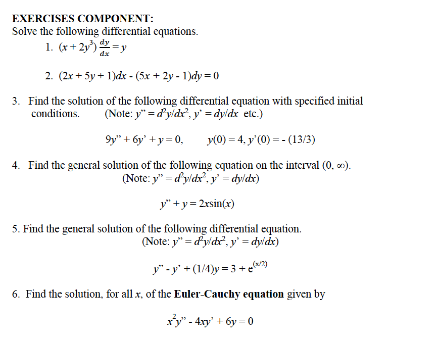 Solved EXERCISES COMPONENT: Solve the following differential | Chegg.com