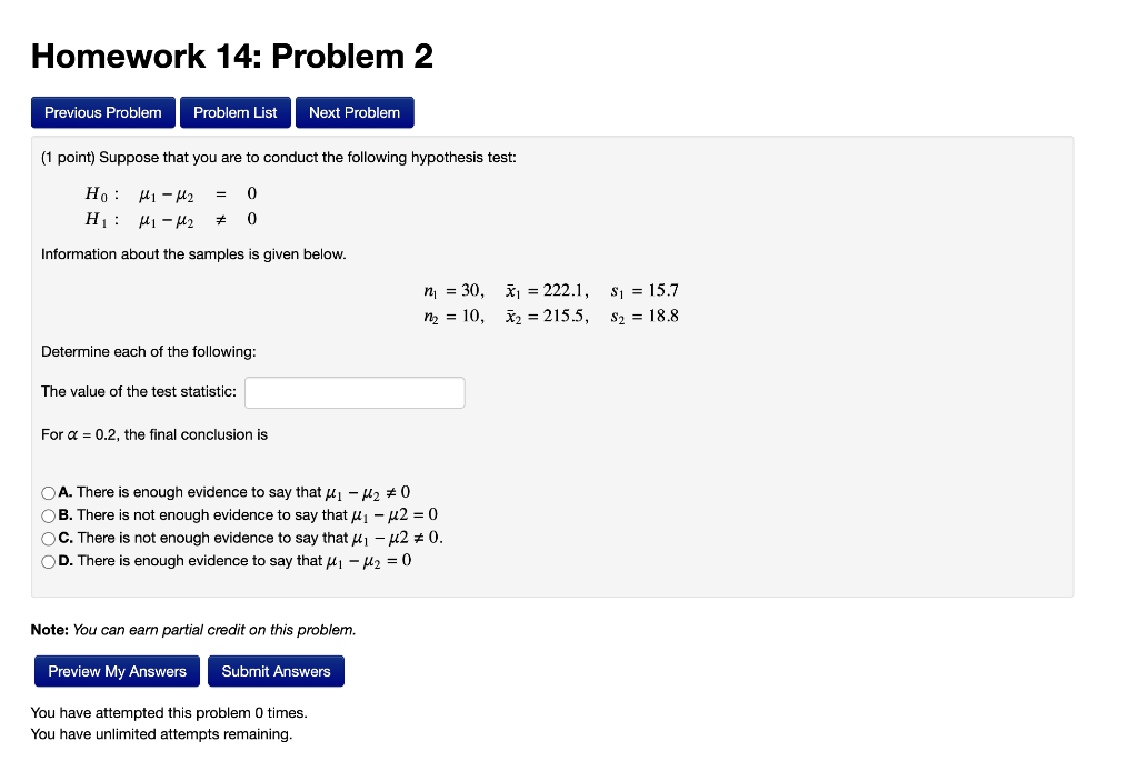 Solved (1 point) Suppose that you are to conduct the | Chegg.com